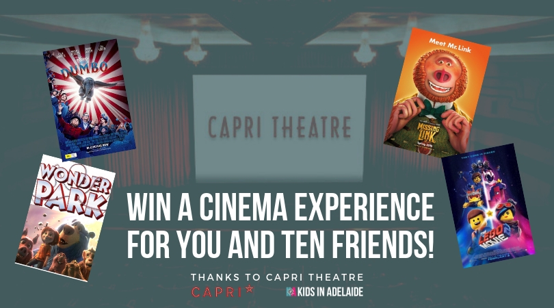 WIN a day at the movies for you and TEN friends at Capri Theatre (finished)