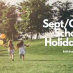 Adelaide School Holidays October 2022