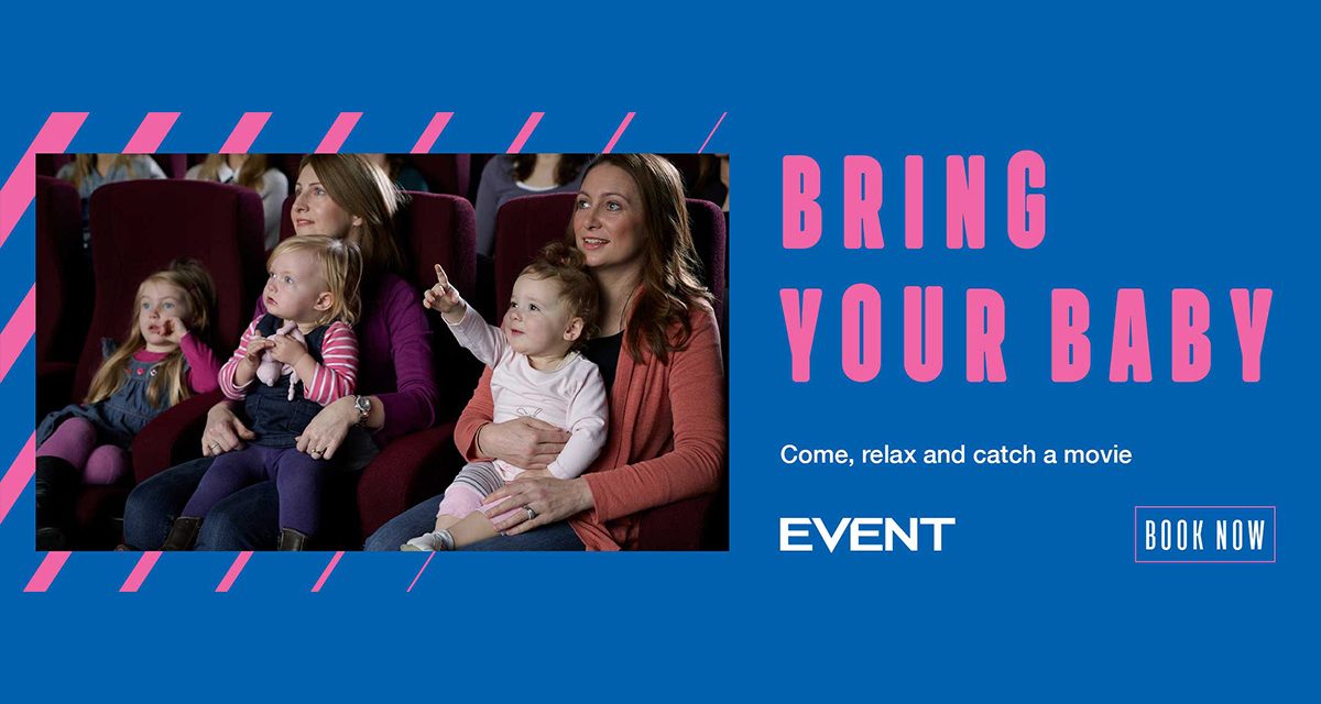 BYB (Bring your Baby) to Event Cinemas Marion