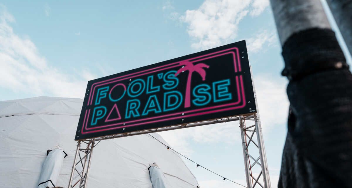 Fool’s Paradise