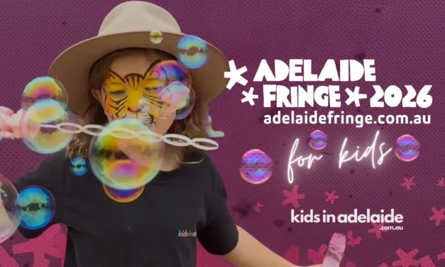 Best Adelaide Fringe Shows for Kids | 20 February – 22 March 2026 | Family Guide
