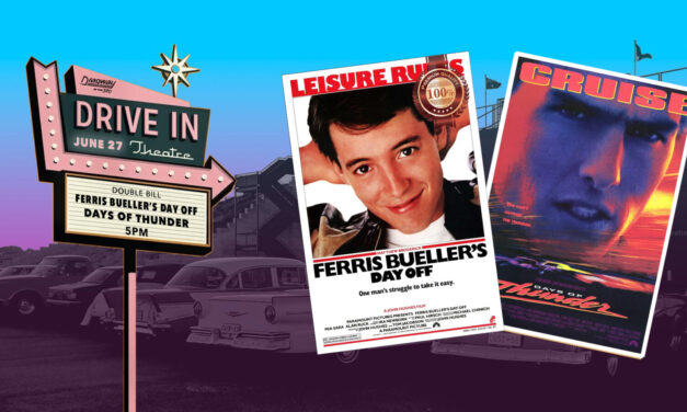 Drive-in Movie Night – Ferris Bueller’s Day Off & Days of Thunder
